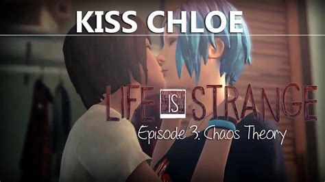 life is strange episode 3 kiss chloe or not